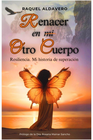 Raquel Aldavero Renacer en mi otro cuerpo - portada