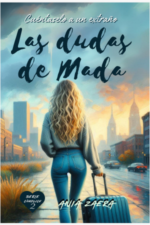 Portada cuéntaselo a un extraño. Las dudas de mada. Serie cómplice 2