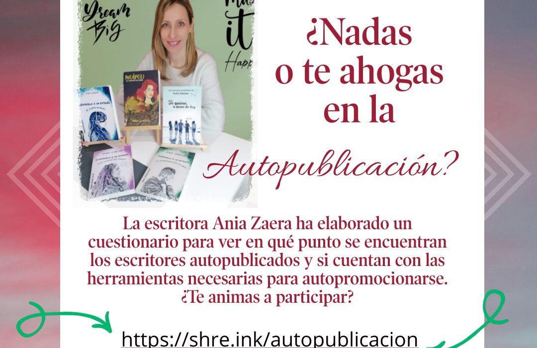 Ania Zaera Cuestionario Autopublicación